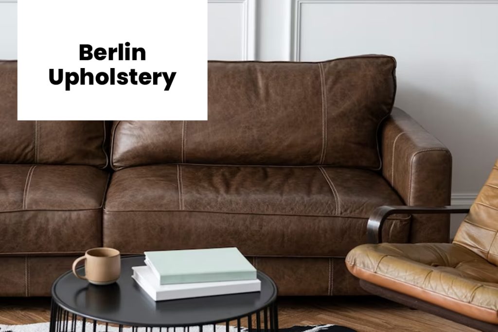  Berlin Upholstery